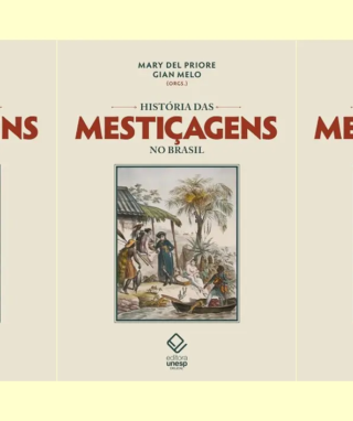 Mary del Priore capa de História das Mestiçagens no Brasil capa tripla ok2