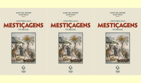 Mary del Priore capa de História das Mestiçagens no Brasil capa tripla ok2